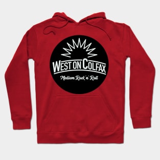 West on Colfax - Medium Rock n Roll Hoodie